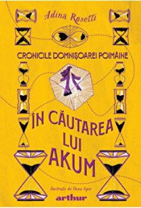 Cronicile domnisoarei Poimaine 2 - In cautarea lui Akum