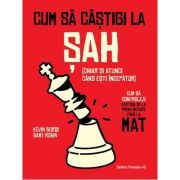 Cum sa castigi la sah (chiar si atunci cand esti incepator). Cum sa controlezi partida de la prima mutare pana la mat