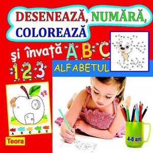 Deseneaza, numara, coloreaza si invata alfabetul