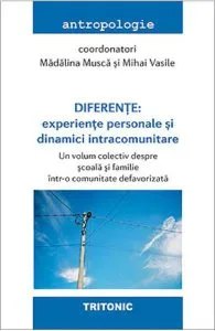 Diferente. Experiente personale si dinamici intracomunitare de Mihai Vasile