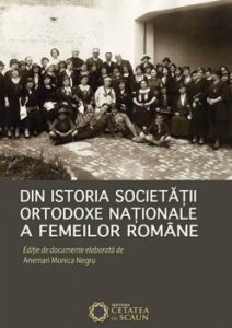 Din istoria Societatii Ortodoxe Nationale a Femeilor Romane