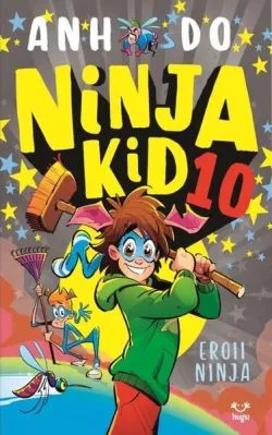 Eroii Ninja. Ninja Kid (Vol. 10) de Anh Do