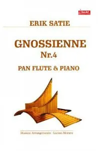 Gnossienne Nr. 4. Pentru nai si pian de Erik Satie