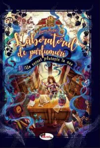 Laboratorul de parfumuri de Anna Ruhe