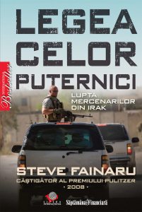 Legea celor puternici. Lupta mercenarilor din Irak