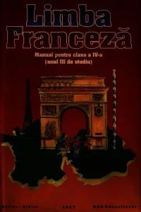 Limba franceza. Manual pentru clasa a IV-a (anul III de studiu)