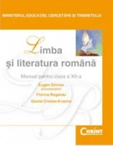 Limba si literatura romana. Manual pentru clasa a XII-a de Eugen Simion