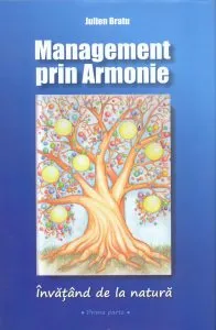 Management prin armonie de Julien Bratu