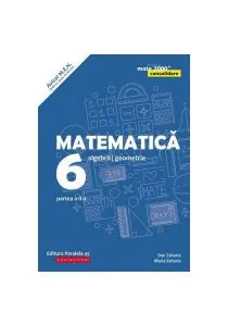 Matematică. Algebră, geometrie. Clasa a VI-a. Consolidare. Partea a II-a de Dan Zaharia