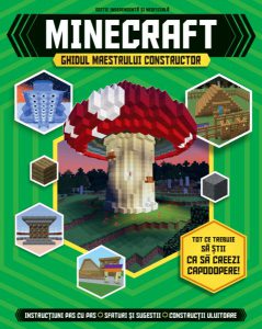 Minecraft. Ghidul maestrului constructor