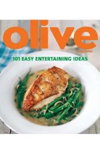 Olive Magazine: 101 Easy Entertaining Ideas de Janine Ratcliffe