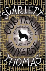 Our Tragic Universe
