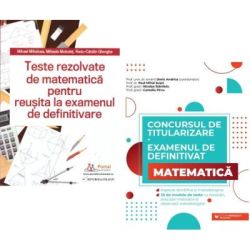 Pachet culegeri pentru Examenul de definitivare disciplina Matematica
