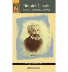 Poezii si scrieri religioase de Timotei Cipariu