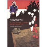 Polonezii in cel de-al 2-lea razboi mondial, partea 1