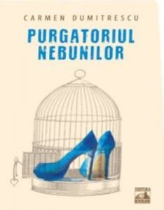 Purgatoriul nebunilor (Carmen Dumitrescu)