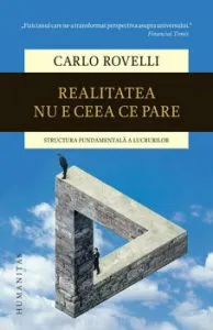 Realitatea nu e ceea ce pare de Carlo Rovelli