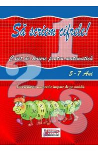 Sa scriem cifrele 5-7 ani