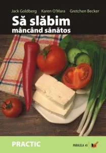 Sa slabim mancand sanatos. Dieta celor patru elemente de Gretchen Becker