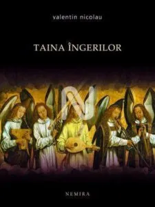 Taina Ingerilor. Antologie piese de Valentin Nicolau