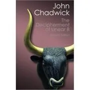 The Decipherment of Linear B de John Chadwick
