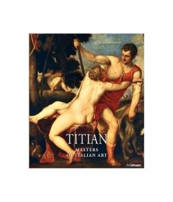 Titian. Masters of Italian Art