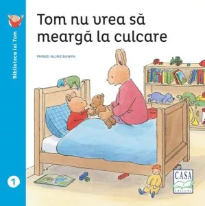 Tom nu vrea să meargă la culcare de Elisabeth De Lambilly