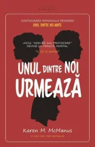 Unul dintre noi urmeaza de Karen M. McManus