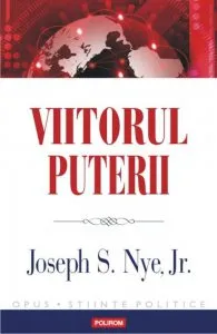 Viitorul puterii de Joseph S. Nye
