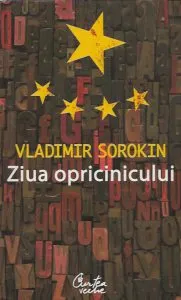 Ziua opricinicului de Vladimir Sorokin