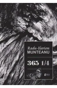 365 1/4 de Radu-Ilarion Munteanu