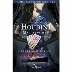 Anchetele lui Audrey Rose vol. 3. Houdini, marea evadare