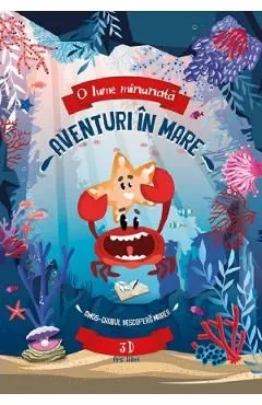 Aventuri in mare. Amos. Crabul descopera marea - 3D de Fiona Huisman