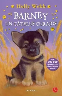 Barney, un catelus curajos de Holly Webb