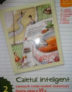 Caietul inteligent. Literatura. Limba romana. Comunicare. Pentru clasa a VI-a, semestrul al II - lea de M. Columban