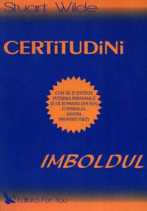 Certitudini. Imboldul