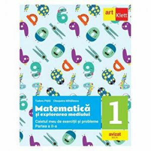 Clasa I. Exercitii. Probleme. Matematica semestrul al II-lea