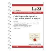 Codul de procedura penala si Legea pentru punerea in aplicare. Cod 749. Actualizat la 20. 01. 2022