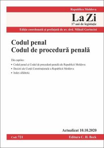 Codul penal. Codul de procedură penală. Republica Moldova. Actualizat la 10.10.2020