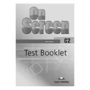 Curs limba engleza On Screen C2 Teste de Jenny Dooley