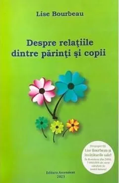 Depre relatiile dintre parinti si copii de Lise Bourbeau