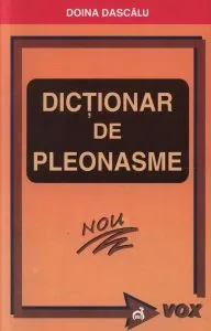 Dictionar de pleonasme de Doina Dascalu
