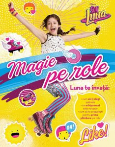 Disney. Soy Luna. Magie pe Role