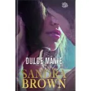 Dulce manie de Sandra Brown