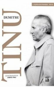 Dumitru Tinu si adevarul. Volumul I. Iesirea din transee 1989-1995