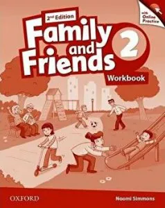 Family & Friends 2E 2 Workbook & Online Practice Pack de Naomi Simmons