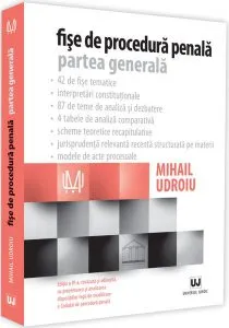Fișe de procedură penală. Partea generală de Mihail Udroiu