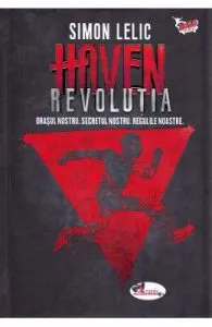 Haven Vol.2. Revolutia de Simon Lelic