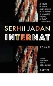 Internat de Serhii Jadan