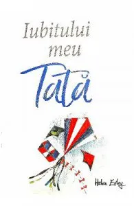 Iubitului meu tata ed.2018 de Helen Exley